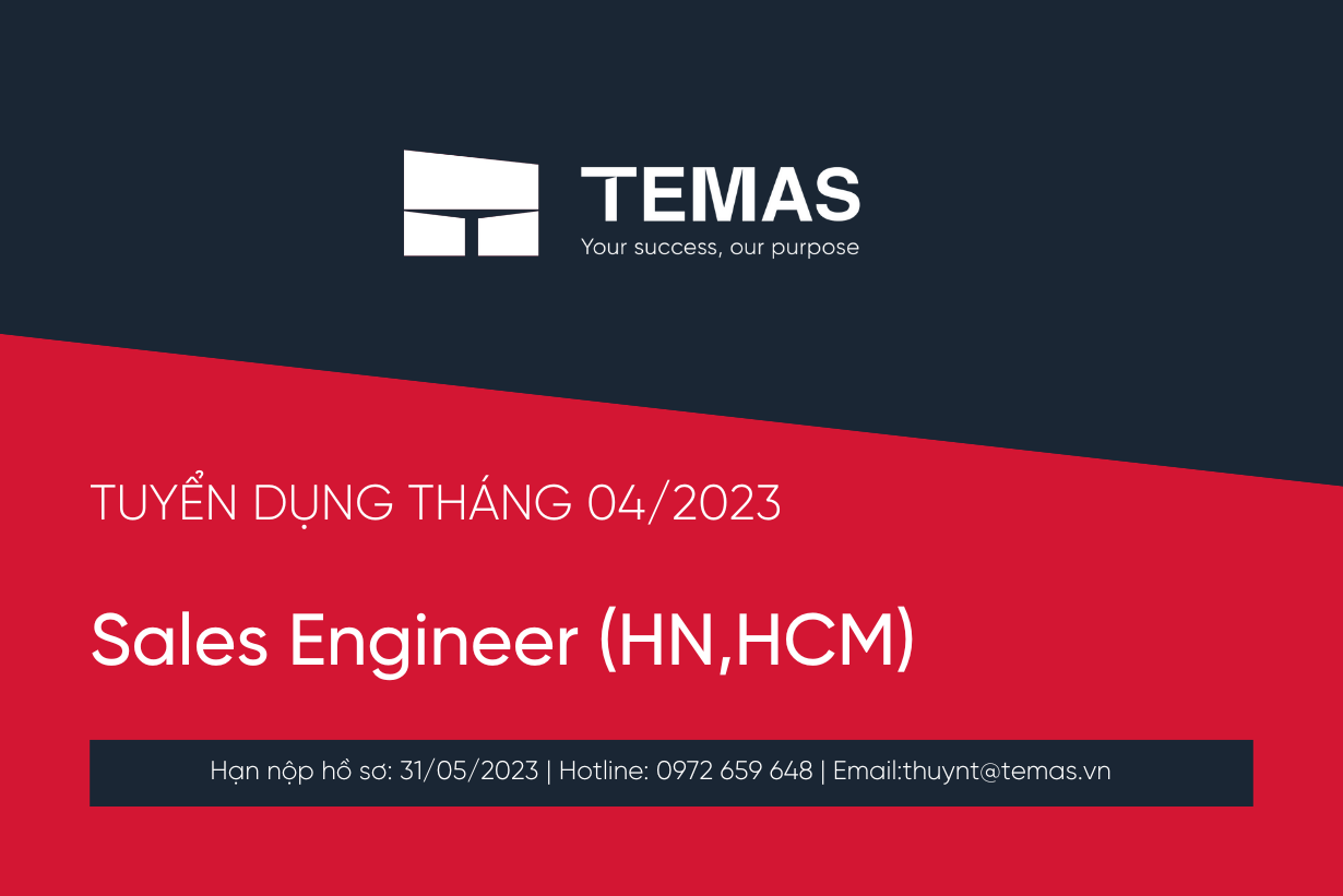 Tuyển dụng tháng 04/2023 - Sales Engineer HN, HCM (Đã hết hạn)